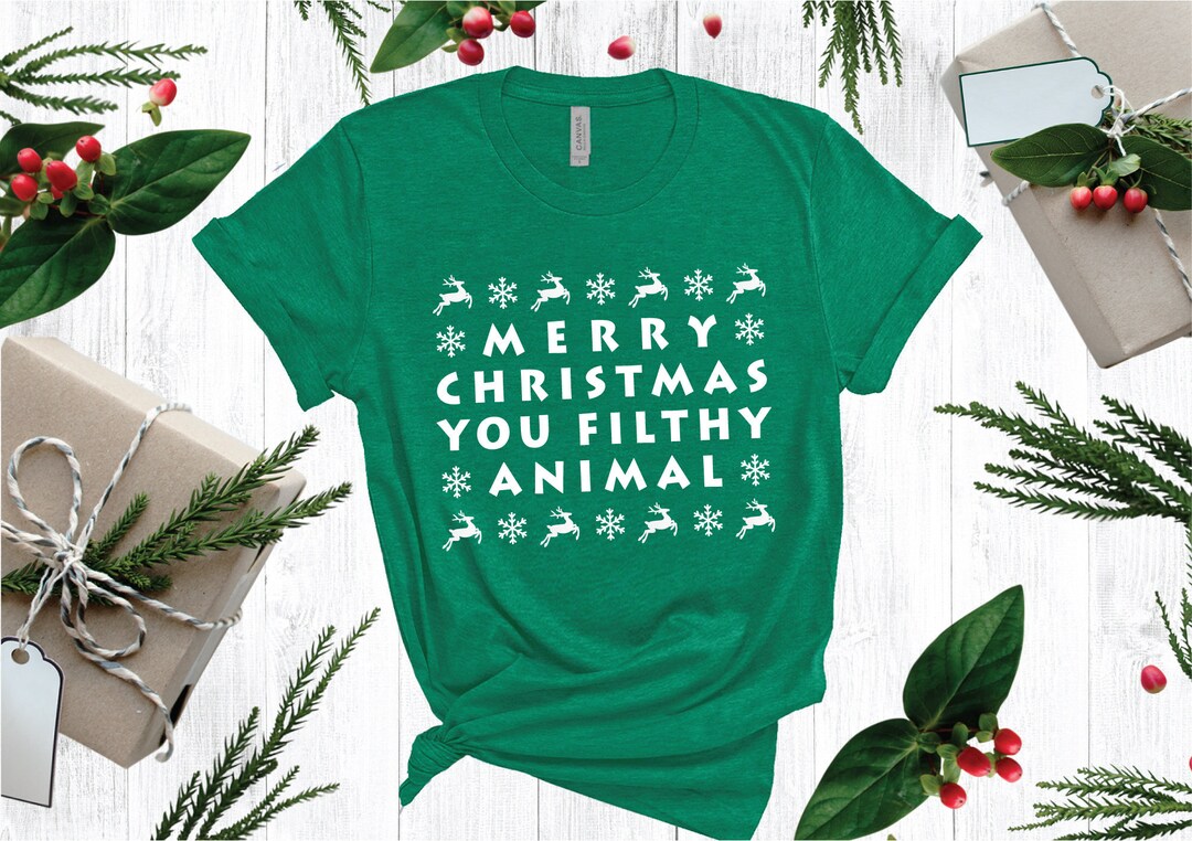 Merry Christmas You Filthy Animal Tshirt, Christmas Shirt for Men