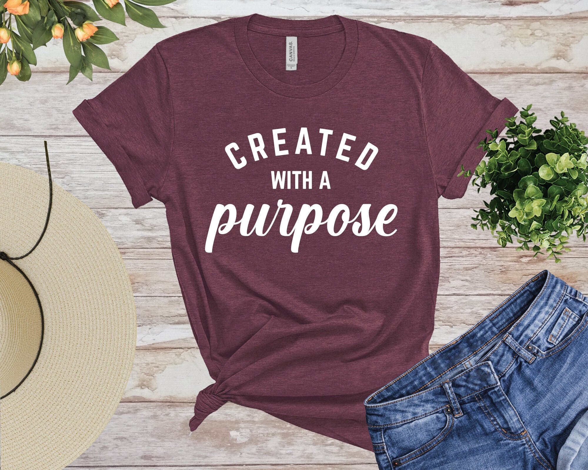 Created With A Purpose Tshirt Motivational Shirt Etsy