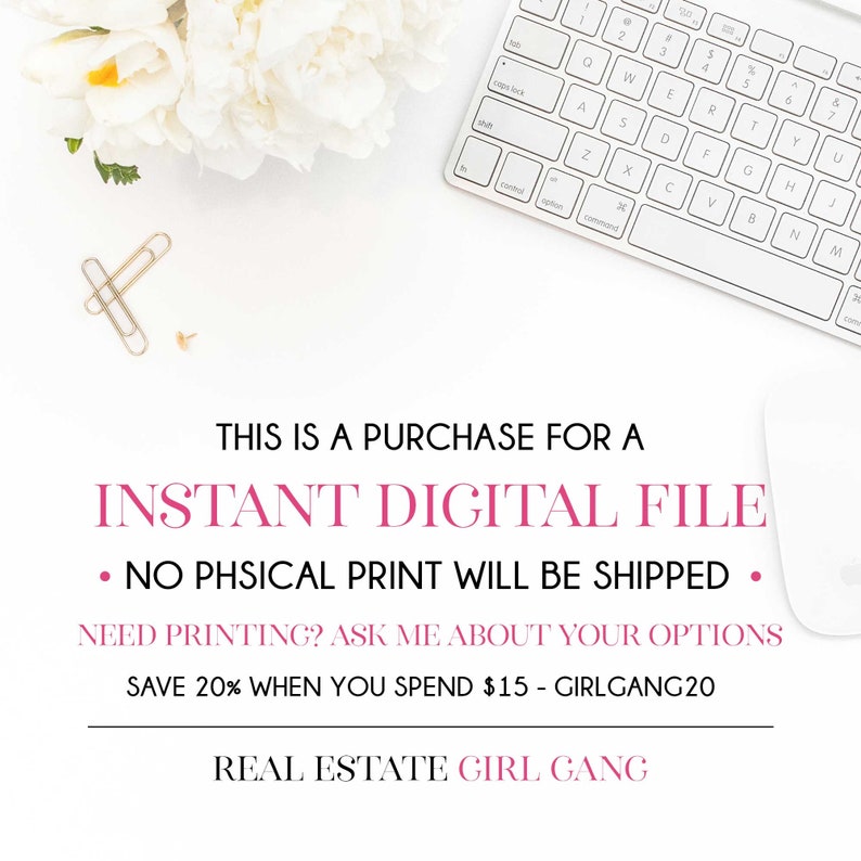 May include: A white keyboard with a white mouse and a bouquet of white and yellow flowers. The text on the image reads: "This is a purchase for an instant digital file. No physical print will be shipped. Need printing? Ask me about your options. Save 20% when you spend $15 - Girlgang20. Real Estate Girl Gang."