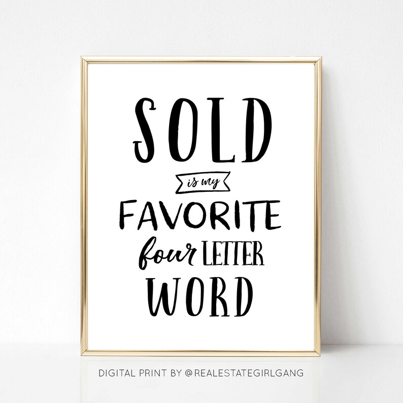 Sold is My Favorite Four Letter Word Quote Inspirational Real - Etsy