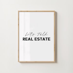 Real Estate Inspirational Quote Wall Art Printable Gift for Realtor Home Office Decor Wall Print Real Estate Agent Neutral Office