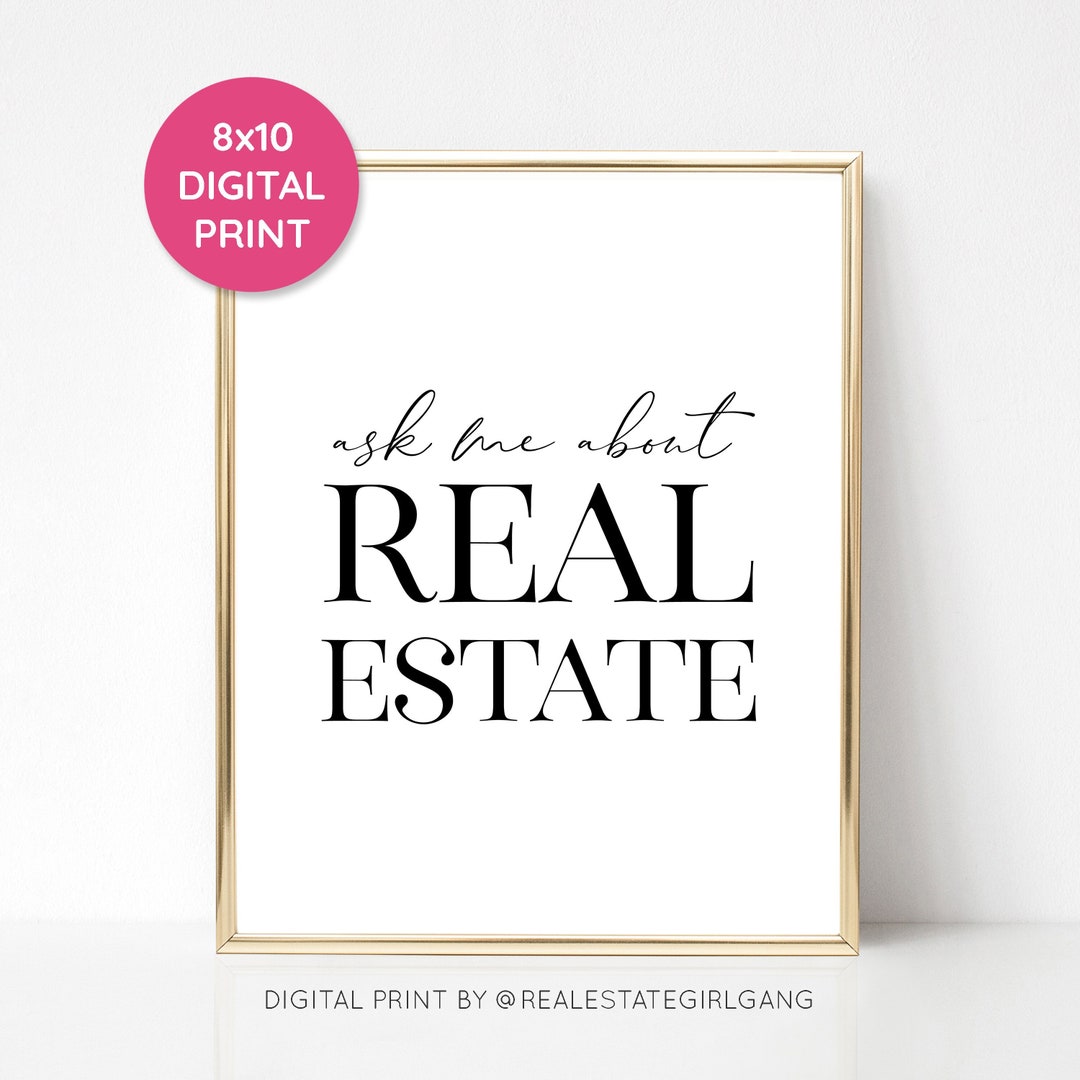 Ask Me About Real Estate Printable Gift, Real Estate Print, Realtor