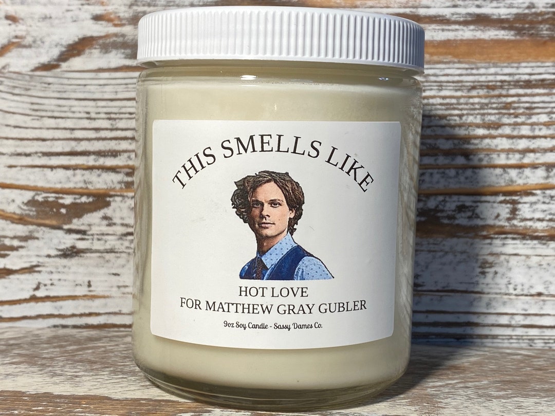 This Smells Like Matthew Gray Gubler Hot Love Funny Candles Pop Culture