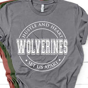 Wolverines Hustle and Heart Set Us Apart Svg, Wolverines Svg, Wolverines Shirt Svg,Wolverines Team Svg,Wolverines Sublimation Svg,Wolverines