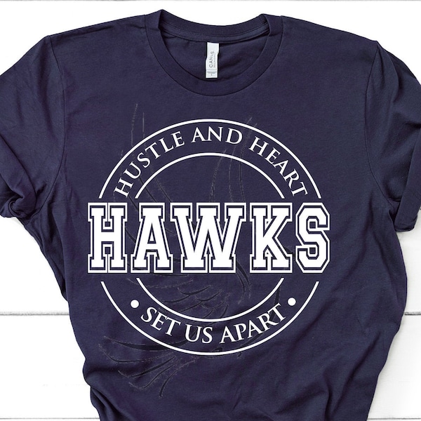 Hawks Hustle and Heart Set Us Apart svg; Hawks svg;  tee shirt svg