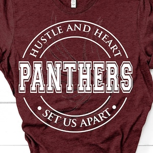 Panthers Hustle and Heart Svg, Panthers Svg, Panthers Shirt Svg, Panthers Sublimation Svg, Hustle And Heart Svg, Panthers Png, Panthers Team