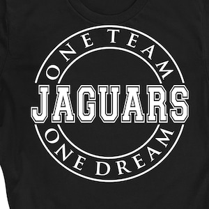 Jaguars Svg, Jaguars One Team One Dream Svg, Jaguars Shirt Svg, Loud And Proud Jaguars Mom Svg, Jaguars Sublimation Svg, Jaguars Sports Svg
