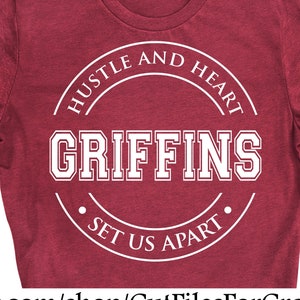 Griffins Hustle and Heart Svg, Griffins Svg, Griffins Shirt Svg, Griffins Sublimation Svg, Griffins Team Svg, Hustle And Heart Svg, Griffins
