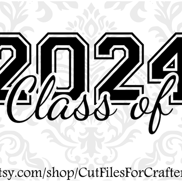 Class of 2024 Svg, Senior 2024 Svg, Senior Year 2024 Svg, Senior Class 2024 Svg, Senior Svg, Senior Shirt Svg, Senior Sticker Svg