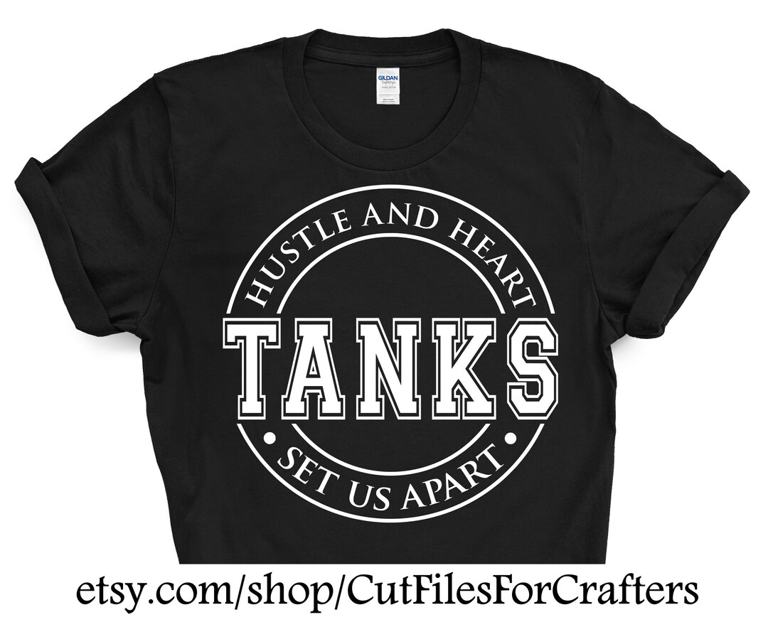 Tanks Hustle and Heart Svg Tanks Svg Tanks Shirt Svg Tanks - Etsy