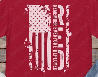 ROUGE Rappelez-vous tout le monde déployé II drapeau en détresse Se souvenir de tous les déployés Chemise, soutenez nos troupes vétérans, unisexe