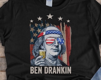 Ben Drankin Shirt, Drinking Shirt, American Flag Past Presidents, Take A Shot, Unisex