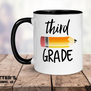 Third Grade Coffee Mug, School Teacher Gift, Teacher Appreciation Mug, 3rd Grade Teacher, Item 1007