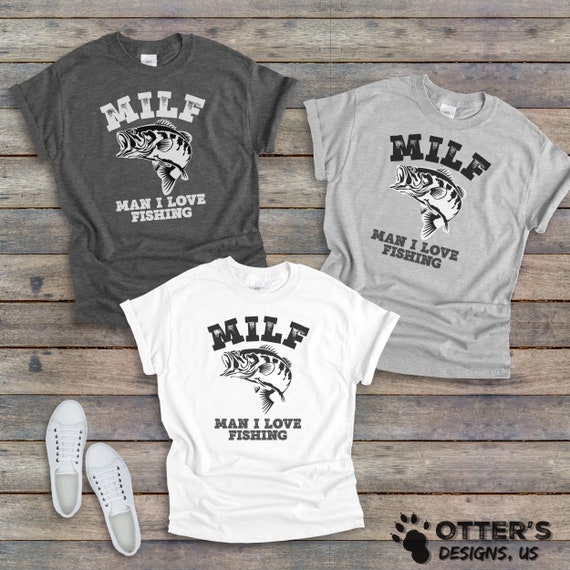 MILF, Man I Love Fishing Shirt, Funny, Cute Fishing T-shirt, Bass Shirt,  M.I.L.F. Fishing Shirt, MILF Mom Tshirt, Unisex -  Canada