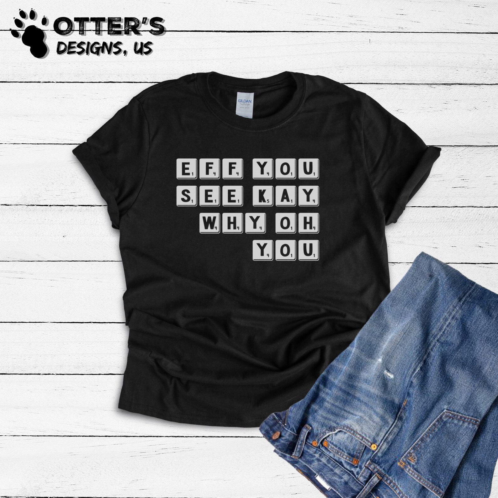 Eff You See Kay Why Oh You Shirt