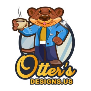 May include: A cartoon otter wearing a blue suit and holding a cup of coffee. The otter is standing in front of a blue and white striped circle. The text "Otter's Designs.us" is written in gold letters below the otter.