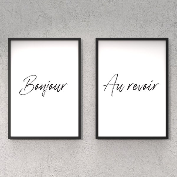 Bonjour/Au Revoir - Printable Wall Art **Instant Download**