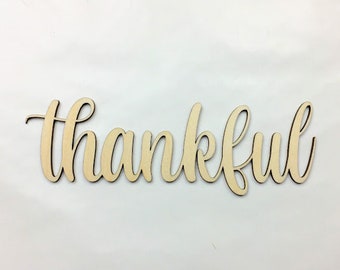 Thankful Wood Sign, Multiple Sizes, Laser Cut, Holiday Wooden Cutouts, DIY Decorations, Cutout Shapes, Craft Supplies, Unfinished Wood
