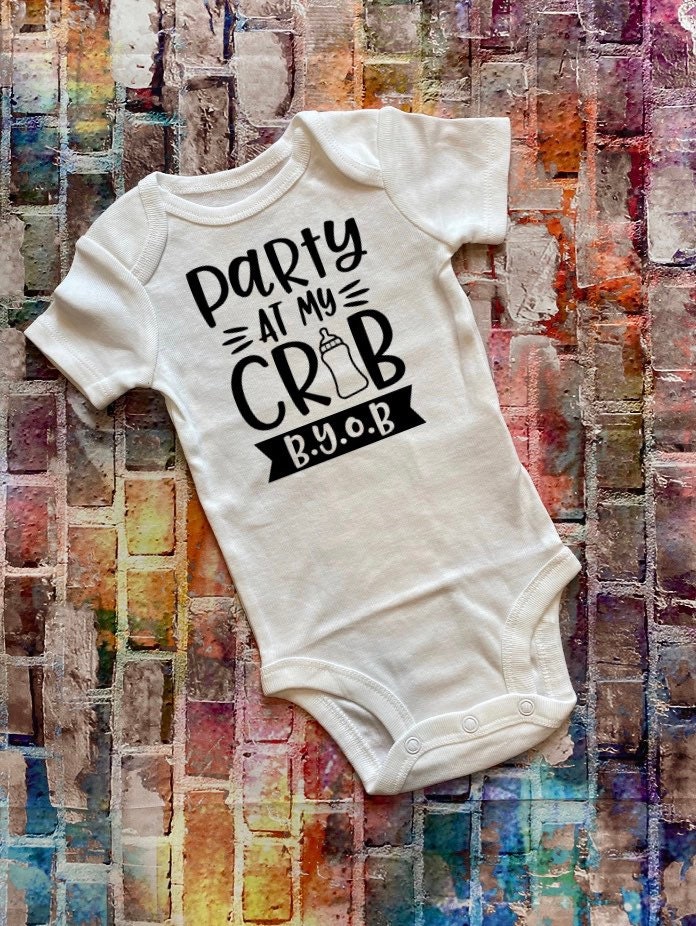 Party at my Crib Onesie Etsy
