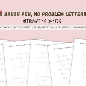 Monoline Lettering Üben, kein Pinselstift Lettering Arbeitsblatt, druckbares Monoline Arbeitsblatt, Affirmation Zitate Schriftzug Übungs Download