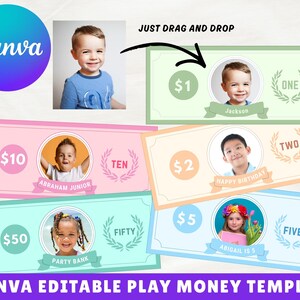 Puede incluir: Una plantilla de Canva para dinero de juego editable. El diseño presenta billetes de dinero de juego coloridos en denominaciones de $1, $2, $5, $10 y $50, cada uno con la foto de un niño. El texto "JUST DRAG AND DROP" es visible, junto con el texto "CANVA EDITABLE PLAY MONEY TEMPLATE".