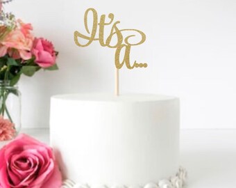 It’s a... Cake Topper | Baby Gender Reveal Cake Topper | Baby Reveal Cake Topper | Baby Cake Topper