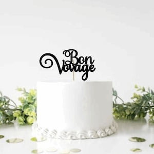 Bon voyage cake topper