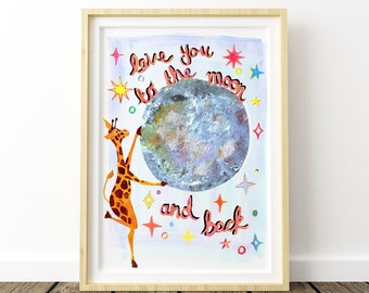 Love You To The Moon And Back Print | Giraffe Nursery Wall Art | Moon Nursery Decor