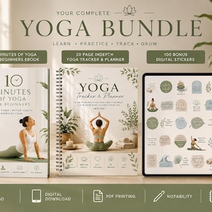 May include: A complete yoga bundle featuring a 10 minutes of yoga for beginners ebook, a 20 page indepth yoga tracker and planner, and 100 bonus digital stickers. The set includes text, illustrations of yoga poses, and botanical accents in green.