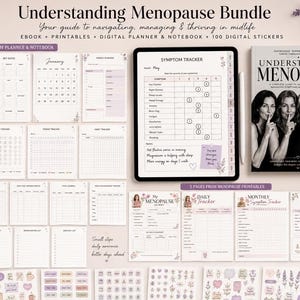 May include: Understanding Menopause Bundle featuring an ebook, printable pages, a digital planner, and 100 digital stickers. The collection includes a symptom tracker, monthly calendars, sleep logs, and nutrition guides displayed on a tablet screen.