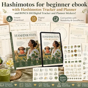 Puede incluir: Un libro electrónico digital titulado Hashimotos for Beginners con un rastreador y planificador, con la imagen de portada de una persona, acompañado de varias hojas de seguimiento imprimibles, una tableta digital y 100 pegatinas digitales.