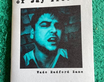 A6 anti media zine ‘The Defamation of Jay Proctor’ - Wade Radford - Poetry