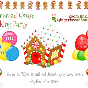 Könnte beinhalten: Eine farbenfrohe Einladung zu einer virtuellen Lebkuchenhaus-Backparty auf Zoom. Die Einladung zeigt ein Lebkuchenhaus, Zuckerstangen und einen Stern mit dem Wort "zoom" darauf. Der Text auf der Einladung lautet: "Gingerbread House Making Party on Zoom link: Gingerbreadhouse.com December 20th 2-4pm Join us on ZOOM to build and decorate gingerbread houses together while apart."