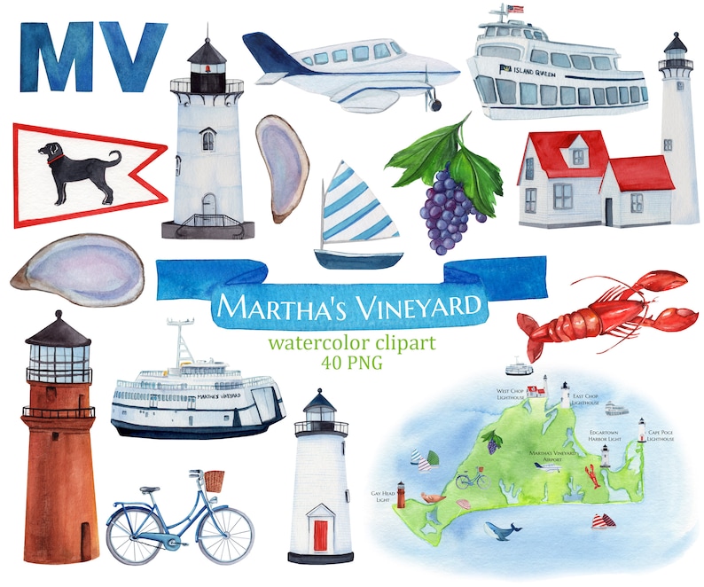 May include: Watercolor clipart set featuring Martha's Vineyard, Massachusetts. Includes images of lighthouses, a ferry, a sailboat, a lobster, a house, a bicycle, grapes, a clam shell, a dog, and a map of the island.  The text "Martha's Vineyard" and "watercolor clipart 40 PNG" is included in the image.