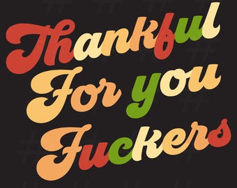 Archivos PNG/SVG y JPG digitales de agradecimiento por ti, cabrones, para sublimación, Cricut e impresión