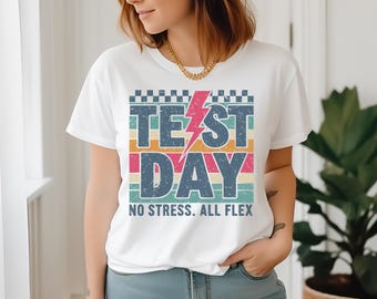 Paquete SVG para el día del examen / PNG "Tú lo tienes" / Diseño de camiseta para el día del examen del maestro / SVG motivacional para el examen STAAR / Archivo de corte imprimible sin estrés ni flexibilidad