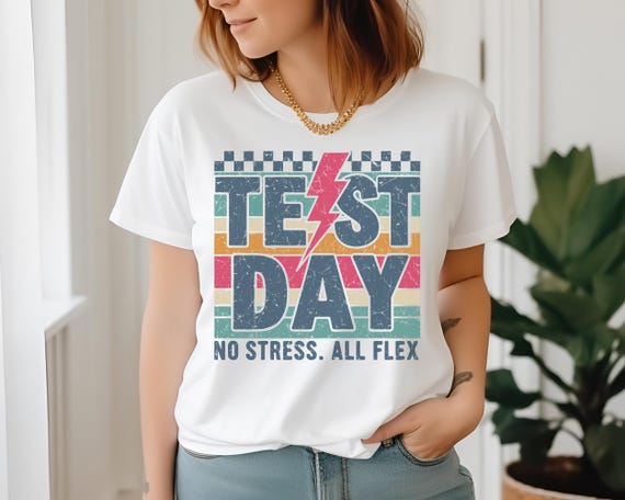 Test Day SVG Bundle | You Got This PNG | Teacher Test Day Shirt Design | Staar Test Motivational SVG | No Stress No Flex Printable Cut File