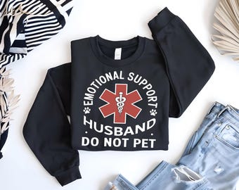 Apoyo emocional para el esposo (no acariciar) (PNG, SVG, DXF), diseño de camiseta divertida para el esposo (PNG), regalo genial para el esposo, regalo de la esposa, aniversario del esposo (PNG)