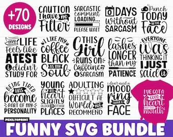 Paquete SVG de sarcasmo - Citas divertidas SVG - SVG sarcástico e ingenioso - Descarga digital - Archivos SVG de frases atrevidas para Cricut y Silhouette