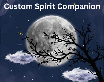 Custom Listing For Spirit Companion of Your Choice. Distance Binding