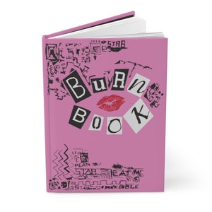 Burn Book Hardcover Journal