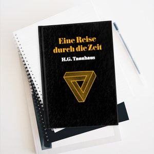 A Journey Through Time Eine Reise durch die Zeit by H. G. Tannhaus Hardcover Journal