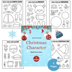 May include: A children's activity book titled "Christmas Character" with a light blue cover. The book features outlines for building Santa Claus, Rudolph, a snowman, an elf, and a Christmas tree. The book has 5 pages.