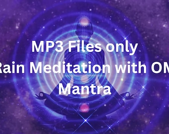 Op de afbeelding: Een paarse en blauwe afbeelding met een silhouet van een persoon die mediteert met een cirkel van licht eromheen. De tekst "MP3 Files only Rain Meditation with OM Mantra" staat in het midden van de afbeelding.