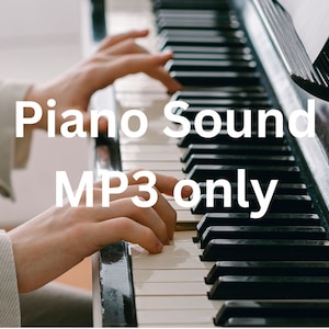 May include: A person's hands playing a black and white piano keyboard. The text "Piano Sound MP3 only" is superimposed on the image.