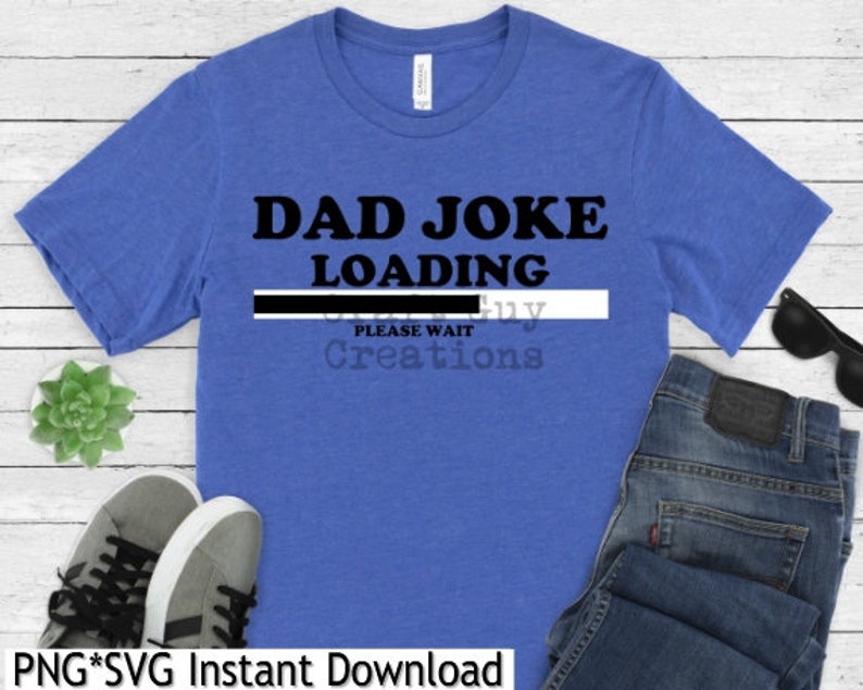 Download Father's Day SVG Dad Joke Loading Funny Father's Day | Etsy