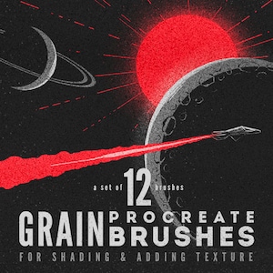 May include: Digital artwork with a space theme. A red sun and a grey planet with craters are in the background. A spaceship and a red laser beam are in the foreground. Text reads "Grain Brushes" and "12 Procreate Brushes for shading & adding texture."
