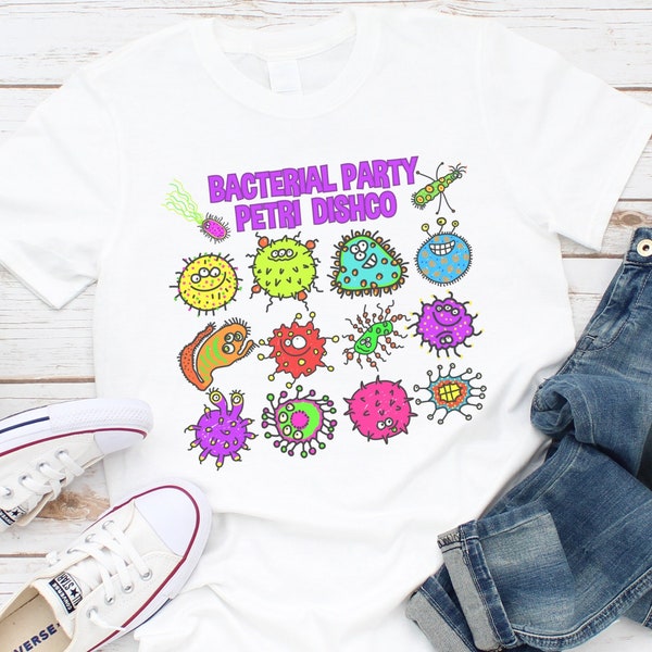 Funny Bacteria Shirt, Gift For Biologist, Biology Teacher Shirt,  Microbiology Graduation, Microbiologist Degree, Student Party