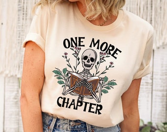 One More Chapter Shirt, Bookish, Funny Reading Shirt, Book Shirt, Librarian Gifts, Sweatshirt, Hoodie