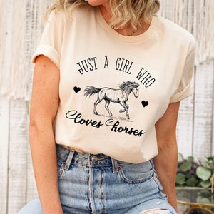 Just A Girl Who Loves Horses Shirt